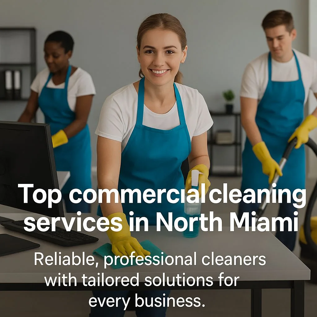 commercial cleaning services north miami