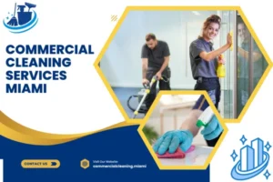 commercial cleaning services miami