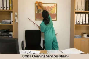 Office Cleaning miami